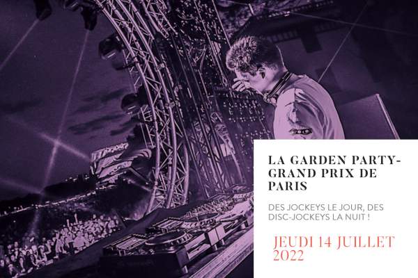 Garden Party 2022 Hippodrome de Paris Longchamp